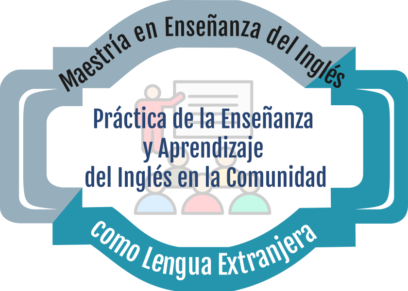 MEILE - Práctica de la enseñanza y aprendizaje del inglés en la comunidad
